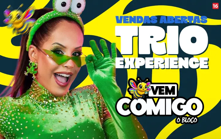 Trio Experience: Novo abadá do Bloco Vem Comigo promete experiência inédita no topo do Trio Elétrico