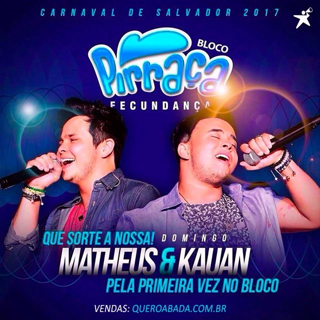 bloco pirraça 2017 matheus e kauan