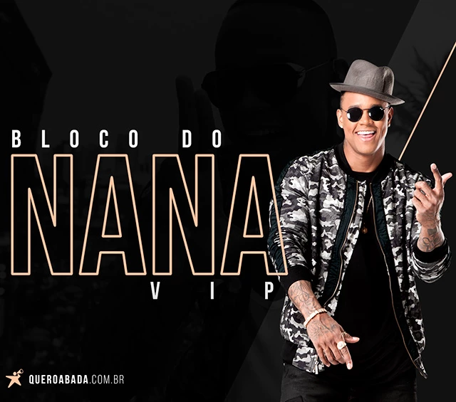 comprar abadá vip do bloco do nana 2019