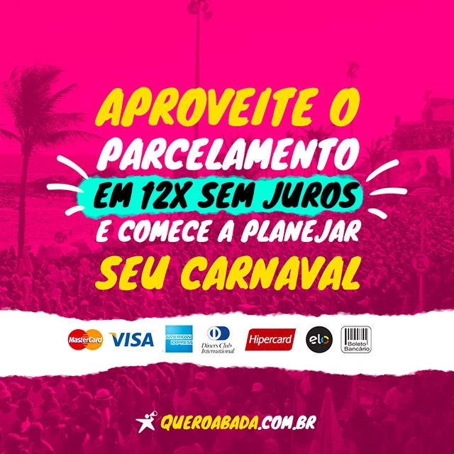 comece a planejar seu carnaval 2022 com parcelamento sem juros