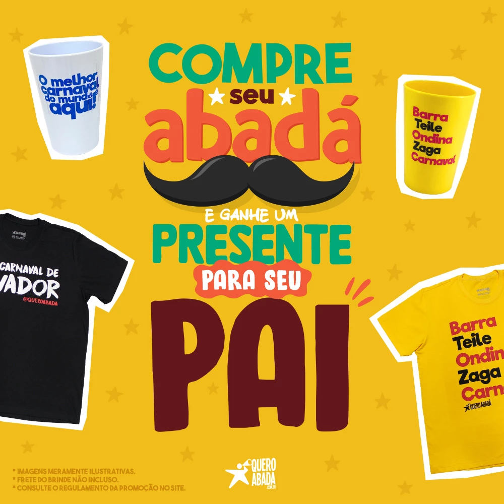 promoção quero abadá dia dos pais