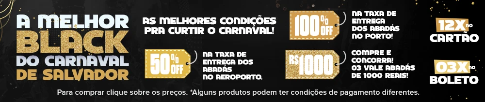 Compre aqui seu abadá para o Carnaval de Salvador 2024